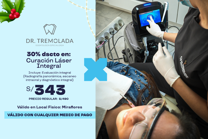 30% DE DSCTO CURACIÓN LÁSER INTEGRAL PRECIO REGULAR: S/.490 PRECIO PROMOCIÓN: S/.343 EVALUACIÓN INTEGRAL (RADIOGRAFÍA PANORÁMICA, ESCANEO INTRAORAL Y 